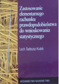 Zastosowanie elementarnego rachunku prawdopodobieństwa do wnioskowania statystycznego