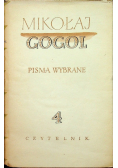 Gogol pisma wybrane tom IV