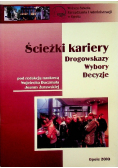 Ścieżki kariery drogowskazy wybory decyzje
