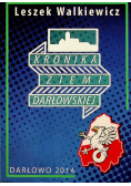 Kronika ziemi Darłowskiej