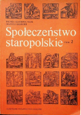 Społeczeństwo staropolskie Tom 2