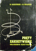 Pręty zakrzywione obliczenia statyczne