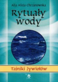 Rytuały wody Tajniki żywiołów