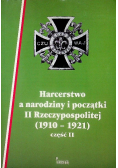 Harcerstwo a narodziny i początki część II