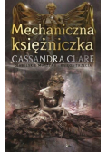 Diabelskie maszyny T.3 Mechaniczna księżniczka