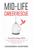 Mid-Life Career Rescue