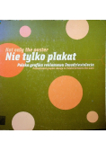 Nie tylko plakat