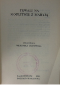 Trwali na modlitwie z Maryją