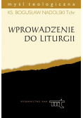 Myśl teologiczna Wprowadzenie do liturgii