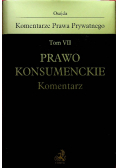Prawo Konsumenckie Komentarz Tom VII