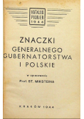 Znaczki Generalnego Gubernatorstwa i Polskie 1944 r