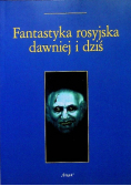 Fantastyka rosyjska dawniej i dziś