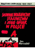 Słownik biograficzny stalinizmu i jego ofiar w Polsce