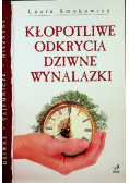 Kłopotliwe odkrycia dziwne wynalazki
