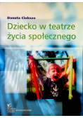 Dziecko w teatrze życia społecznego