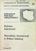 Narodziny demokracji w Polsce lokalnej