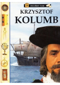 Byliśmy tam Krzysztof Kolumb