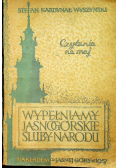 Wypełniamy jasnogórskie służby narodu