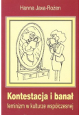 Kontestacja i banał