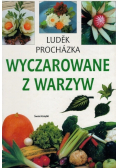 Wyczarowane z warzyw