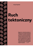 Ruch tektoniczny. Przewodnik po powojennej..
