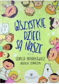 Wszystkie dzieci są nasze