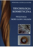 Trychologia kosmetyczna Pielęgnacja skóry głowy...