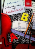O talentach w szkole czyli 7 wspaniałych