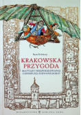 Krakowska przygoda Matyldy Niespodziewanej i Honoriusza Podwawelskiego