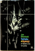 Taktyka 4 Dywizji w minionej wojnie