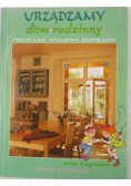 Urządzamy dom rodzinny