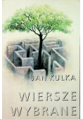 Kulka Wiersze wybrane