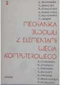 Mechanika budowli z elementami ujęcia komputerowego Tom 2