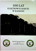 100 lat elektrowni Marcel w Radlinie