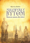 Niezwykły Bytom