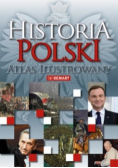 Historia Polski atlas ilustrowany
