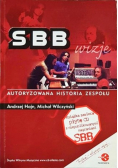 SBB wizje autoryzowana historia zespołu