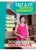 Fast&Fit Przepisy dla zapracowanych