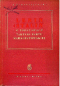 Lenin i Stalin o podstawach taktyki partii marksistowskiej