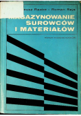 Magazynowanie surowców i materiałów
