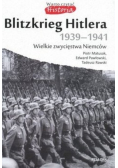 Blitzkrieg Hitlera 1939 -1941