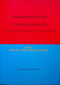 La Narrativa en el Teatro / El Teatro En La Nappativa