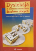 Dysleksja w kontekście nauczania języków obcych