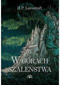 W górach szaleństwa NOWA