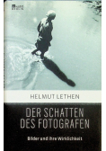 Der Schatten des Fotografen Bilder und ihre Wirklichkeit