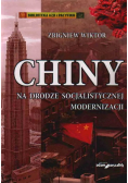 Chiny Na drodze socjalistycznej modernizacji