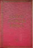 Dmowski Pisma VI Polityka Polska i odbudowanie państwa 1937 r.