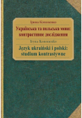 Język ukraiński i polski: studium kontrastywne