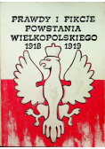 Prawdy i fikcje powstania wielkopolskiego 1918 1919