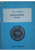 Kościuszko. Opowieść